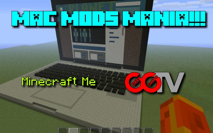 Mac Mod Mania In Minecraft Geekgamer Tv